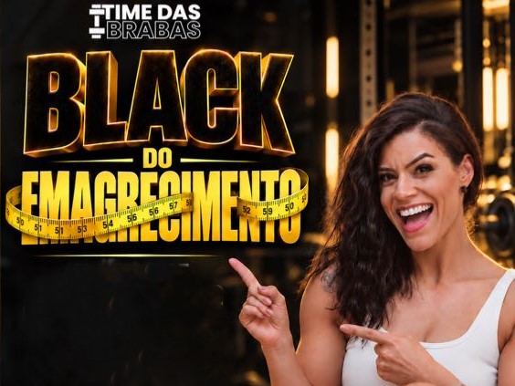 Black do Emagrecimento 2026